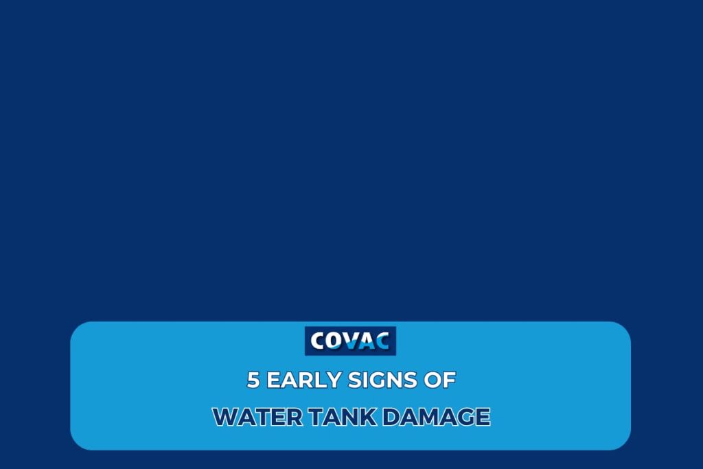5 early signs of water tank damage